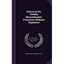 Full Download History of the Twelfth Massachusetts Volunteers (Webster Regiment) - James Beale file in PDF