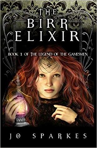 Read Online The Birr Elixir: A Fantasy Tale of Heroes, Princes, and an Apprentice's Magic Potion - Jo Sparkes file in PDF