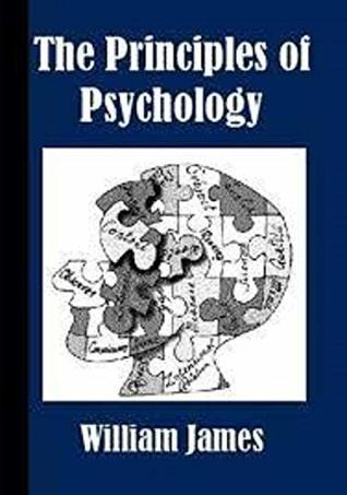 Read Online The Principles of Psychology, Volume 1 (of 2) - William James file in PDF