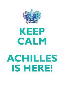 Read KEEP CALM, ACHILLES IS HERE AFFIRMATIONS WORKBOOK Positive Affirmations Workbook Includes: Mentoring Questions, Guidance, Supporting You - Affirmations World | ePub