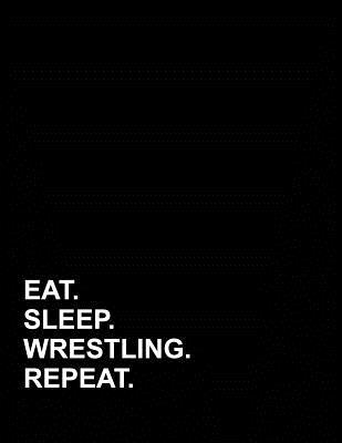 Download Eat Sleep Wrestling Repeat: Appointment Book 2 Columns -  | PDF