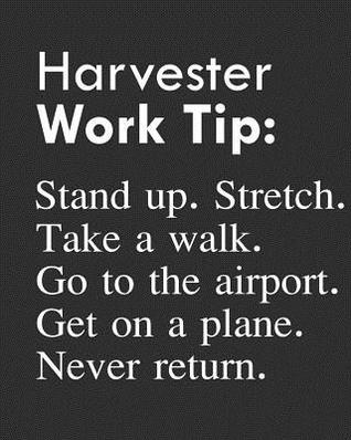 Download Harvester Work Tip: Stand Up. Stretch. Take a Walk. Go to the Airport. Get on a Plane. Never Return.: Calendar 2019, Monthly & Weekly Planner Jan. - Dec. 2019 - Biblus Books | PDF