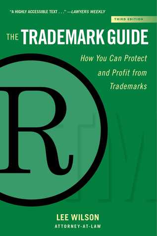 Download The Trademark Guide: How You Can Protect and Profit from Trademarks (Third Edition) - Lee Wilson | ePub