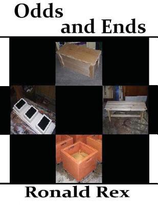 Download Odds and Ends: Carpentry Projects for Around the Home - Ronald Rex | ePub