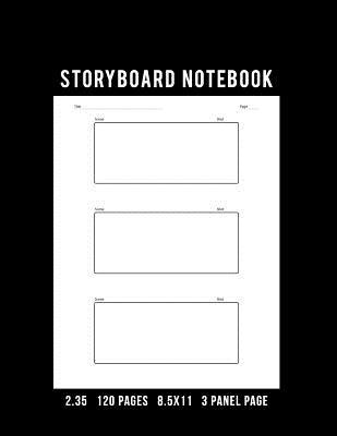 Full Download Storyboard Notebook: 2.35 Aspect Ratio 120 Pages 8.511in 3 Panel Page - Visual Story Artist | ePub