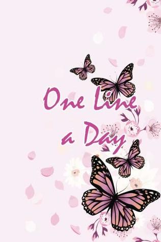 Read Online One Line A Day: Every Day Five - Year Memory Book - Purple Butterfly Cover -  | ePub