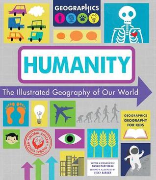 Read Humanity: The Illustrated Geography of Our World - Susan Martineau file in PDF