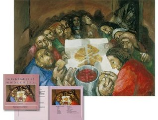 Full Download In Celebration of Wholeness - The Last Supper Set (Art and Inspiration of Sieger Koder) - Anne White | PDF