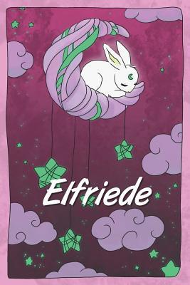 Download Elfriede: personalized notebook sleeping bunny on the moon with stars softcover 120 pages blank useful as notebook, dream diary, scrapbook, journal or gift idea - Jenny Illus | PDF