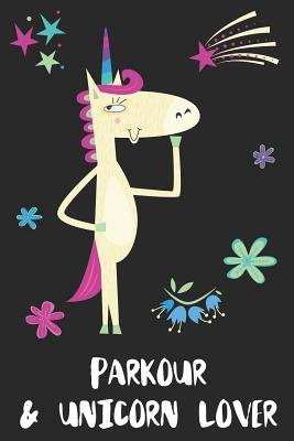 Read Parkour & Unicorn Lover: Blank Lined Notebook Journal Gift Idea - Uniqueloves Publishing file in ePub