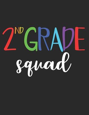 Read 2nd Grade Squad: A Second Graders Composition Notebook, A Blank Letters & Numbers Composition With 120 Practice Pages -  | ePub