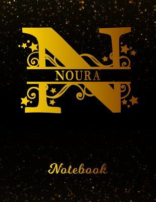 Read Online Noura Notebook: Letter N Personalized First Name Personal Writing Notepad Journal Black Gold Glittery Pattern Effect Cover Wide Ruled Lined Paper for Journalists & Writers Note Taking Write about your Life & Interests -  file in ePub