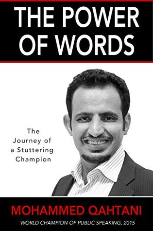 Full Download The Power of Words: The Journey of a Stuttering Champion - mohammed qahtani | ePub