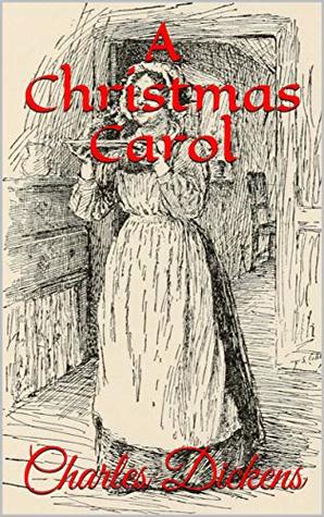 Download A Christmas Carol by Charles Dickens (Illustrated) - Charles Dickens | PDF