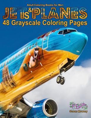 Read Adult Coloring Books for Men Jets & Planes: Life Escapes Adult Coloring Books 48 grayscale coloring pages of jet planes, military jets, fighter planes, crop dusters, small planes and more - Susan Mowery file in ePub