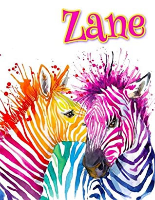 Read Zane: Rainbow Zebras, Personalized Journal, Diary, Notebook, 105 Lined Pages, Christmas, Birthday, Friendship Gifts for Girls, Teens and Women, Book Size 8 1/2 x 11 - Black River Art file in PDF