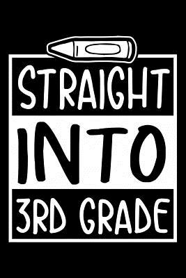 Read Straight Into 3rd Grade: 100 Pages College Ruled Lined Blank Writing Notebook - 6 x 9 Funny Back to School Notebook For Boys and Girls Kids Teachers Students -  file in PDF