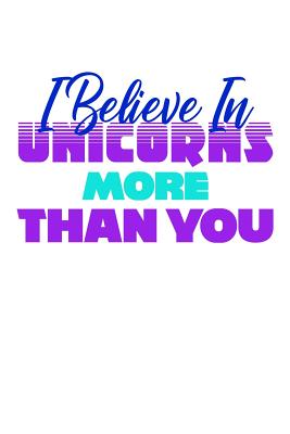 Read Online I Believe In Unicorns More Than You: Mood Tracker Journal -  | PDF