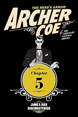 Download Archer Coe and the Thousand Natural Shocks #5 (of 14) - Dan Christensen file in ePub