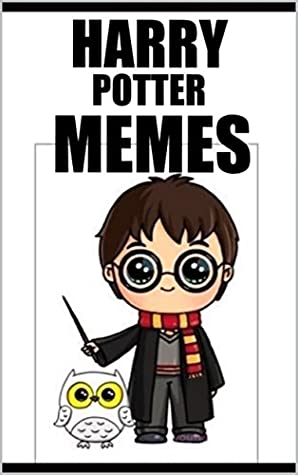 Read Memes: Comedy Memes Books Special Featuring That Mad Speccy Wizard Boy Called Harry Funny Memes & More - Memes file in ePub