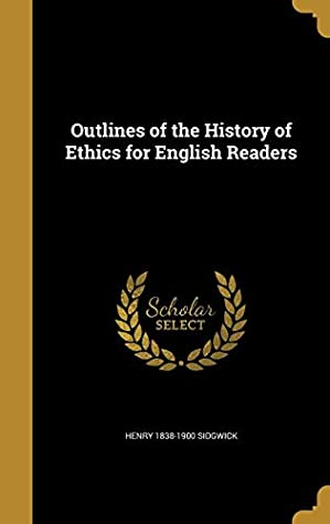 Download Outlines of the History of Ethics for English Readers - Henry Sidgwick file in ePub