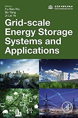 Full Download Grid-Scale Energy Storage Systems and Applications - Fu-Bao Wu | ePub